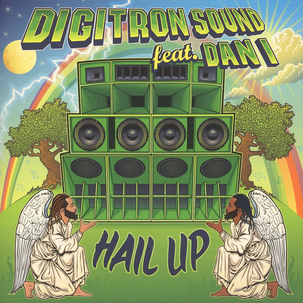 Digitron Sound - Hail Up Feat. Dan I