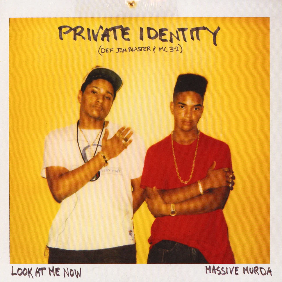 Private Identity - Look At Me Now / Massive Murda Yellow Vinyl Edition
