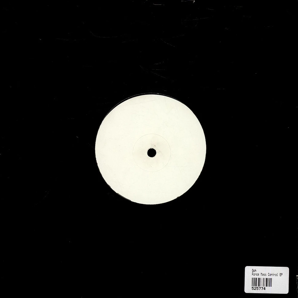 Och - Force Mass Control EP