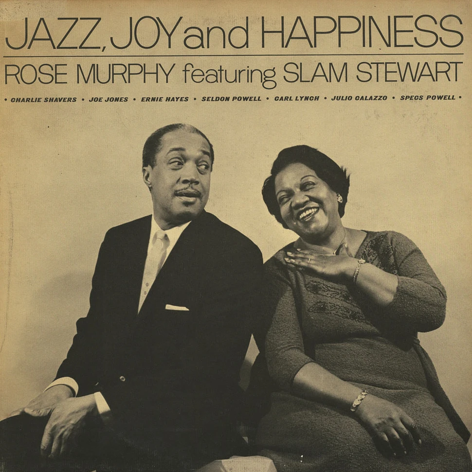 Rose Murphy Featuring Slam Stewart - Jazz, Joy And Happiness