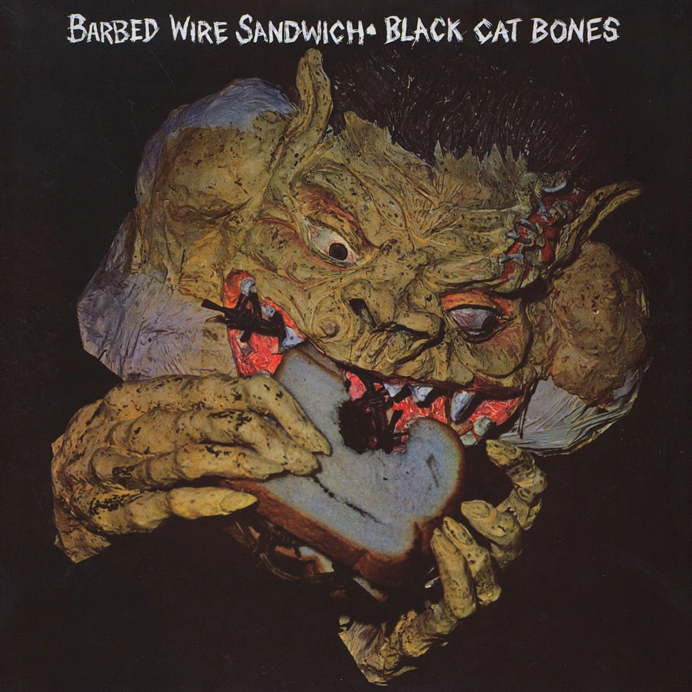 Black Cat Bones - Barbed Wire Sandwich