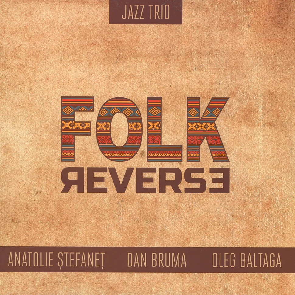 Folk Reverse Jazz Trio - Folk Reverse