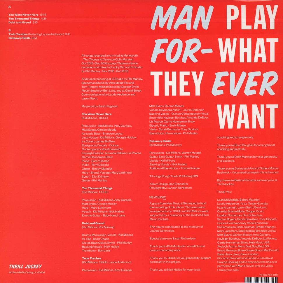 Man Forever - Play What They Want