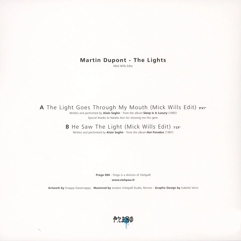 Martin Dupont - The Lights Mick Wills Edits