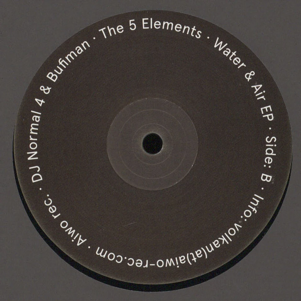 DJ Normal 4 & Bufiman - The 5 Elements Part 1: Water & Air
