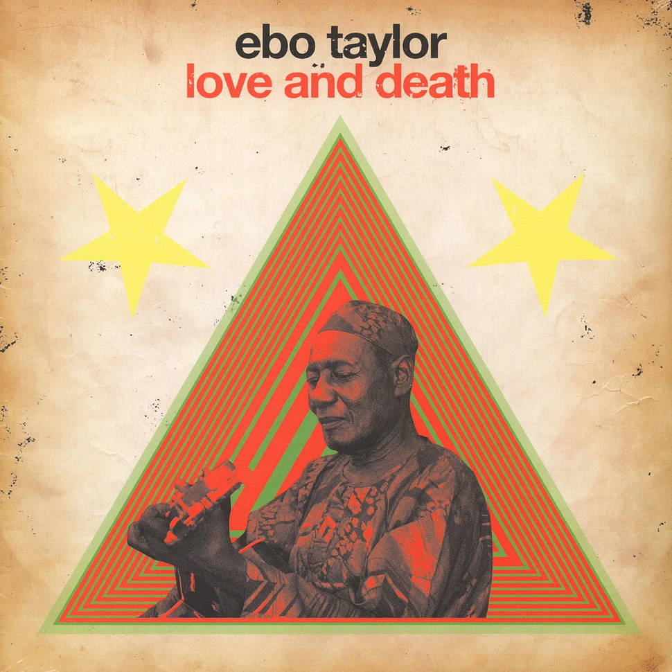 Ebo Taylor - Love And Death