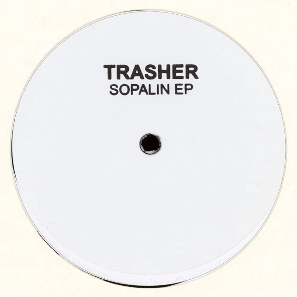 Trasher - Sopalin EP