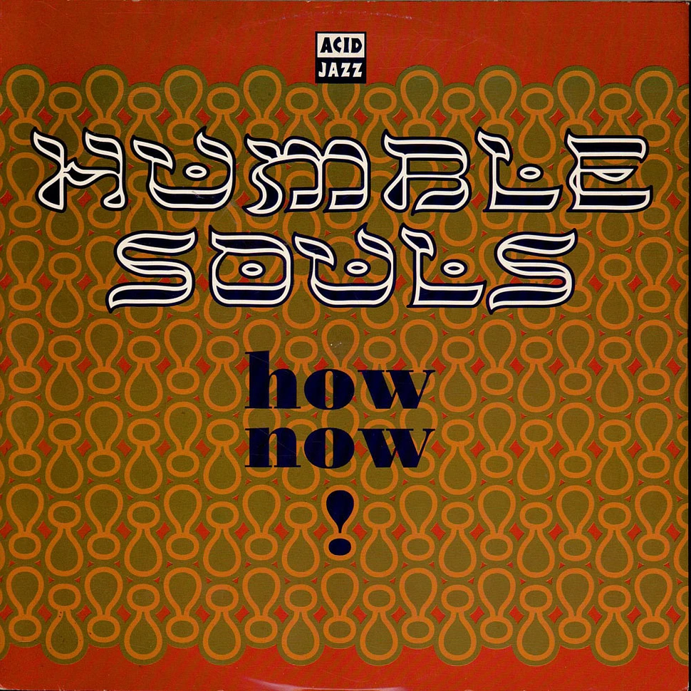 Humble Souls - How Now!