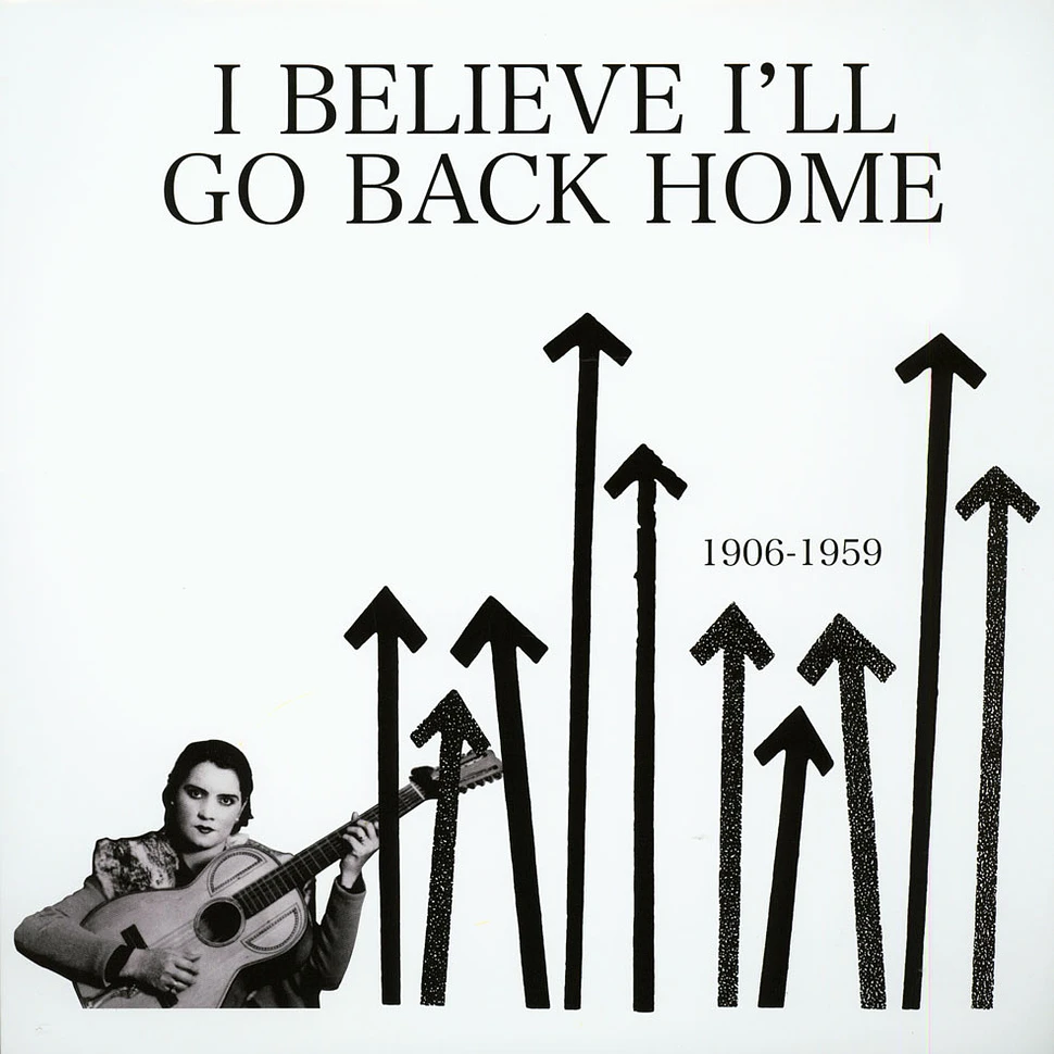 V.A. - I Believe I'll Go Back Home