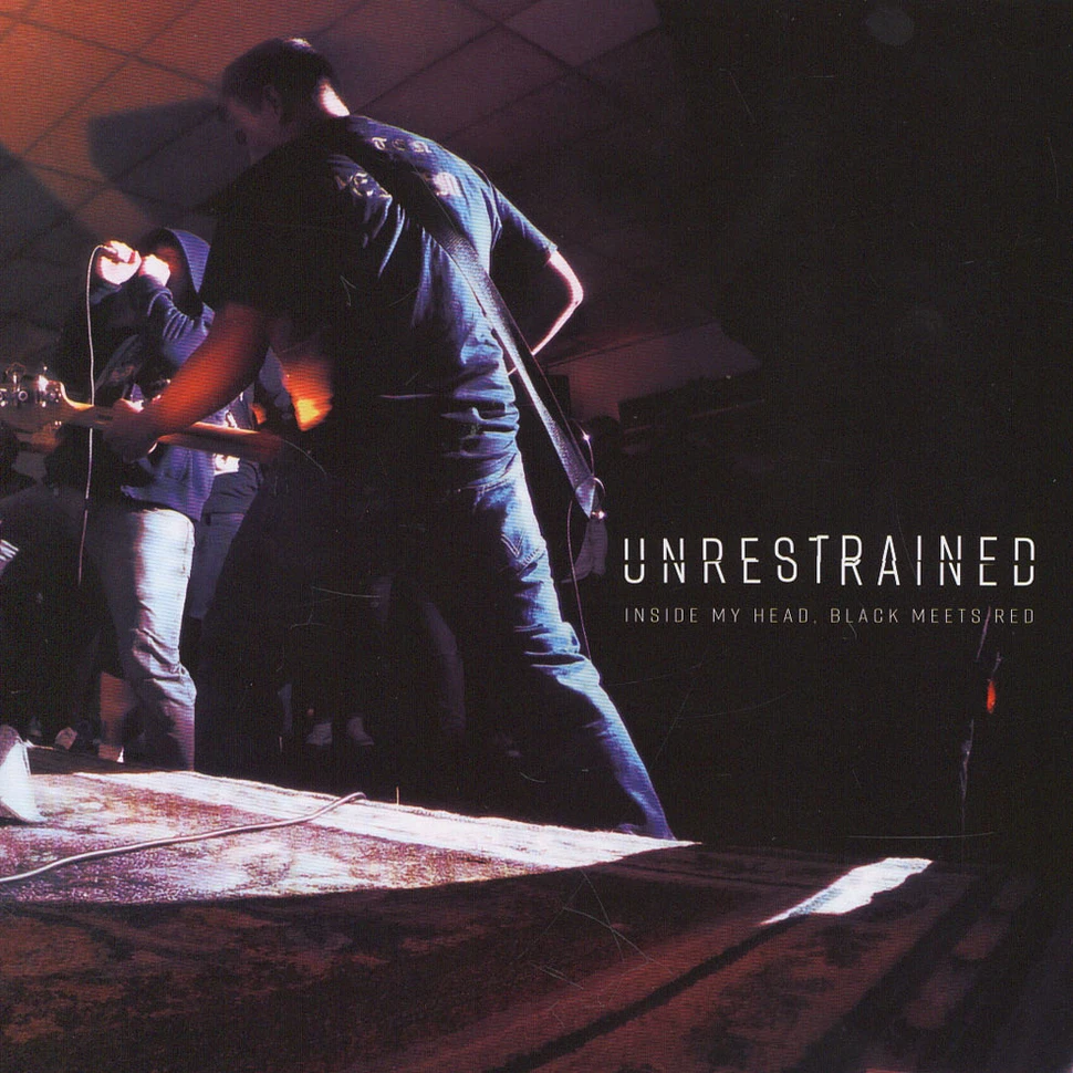 Unrestrained - Inside My Head, Black Meets Red