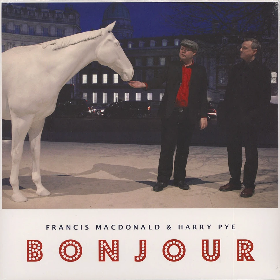 Francis MacDonald & Harry Pye - Bonjour