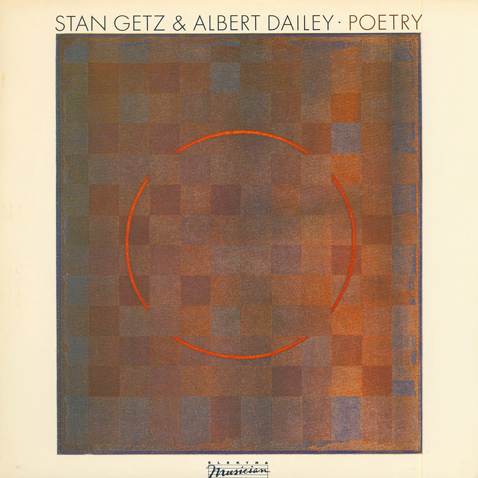 Stan Getz & Albert Dailey - Poetry