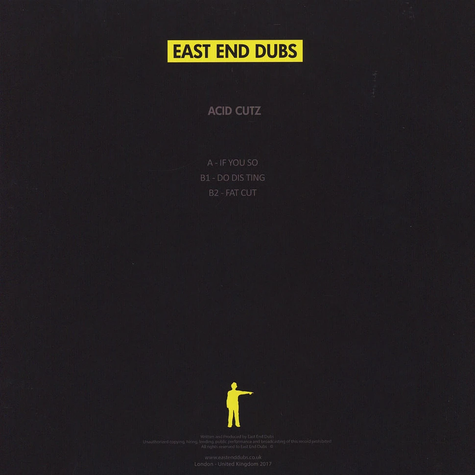 East End Dubs - Acid Cutz