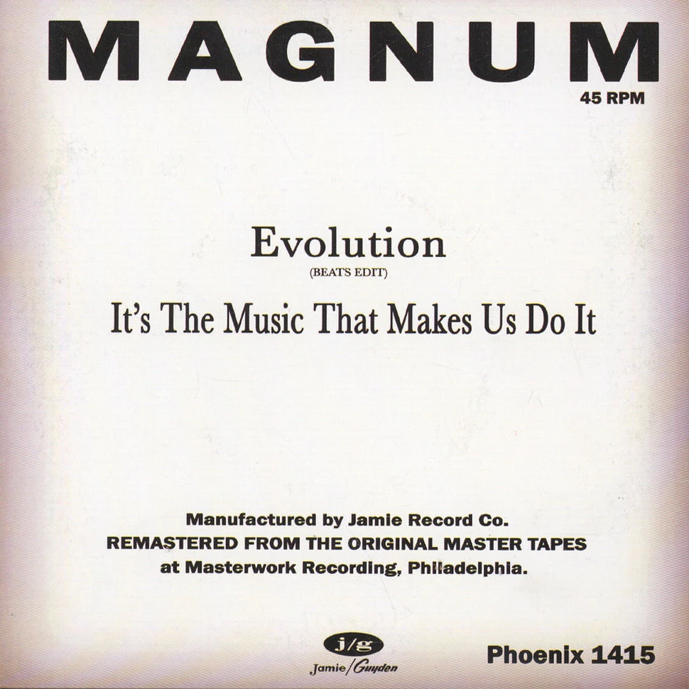 Magnum - Evolution (Beats Edit) / It's The Music That Makes Us Do It Limited Picture-Sleeve Edition