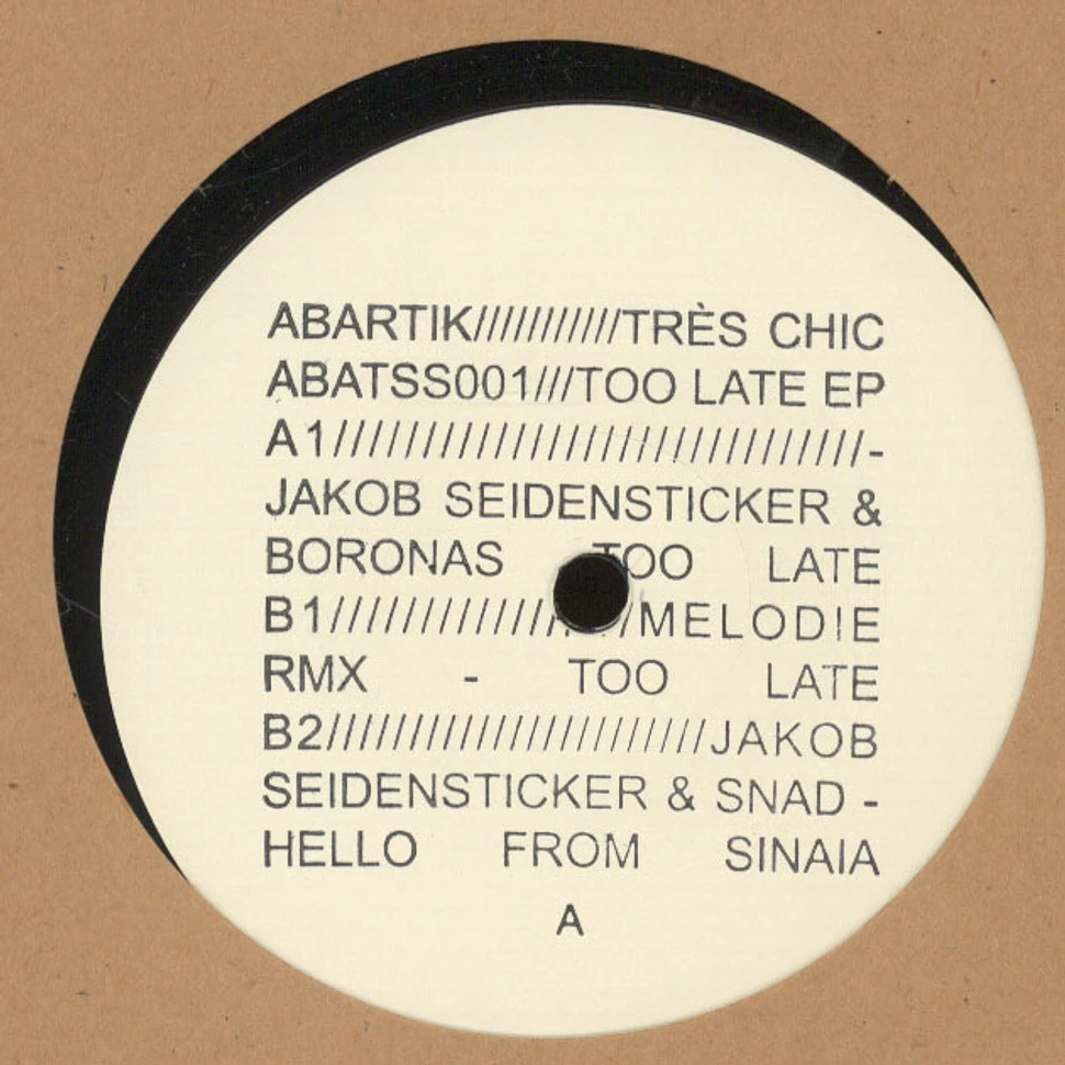 Jakob Seidensticker, Snad & Boronas - Too Late EP Melodie Remix