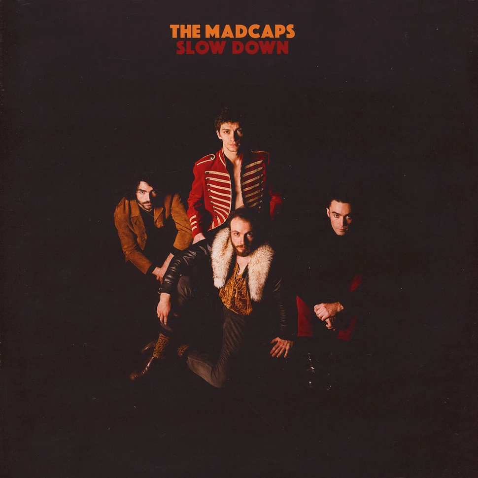 The Madcaps - Slow Down