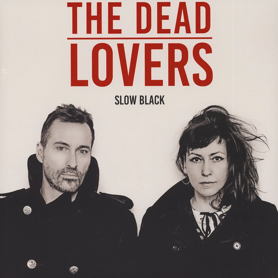The Dead Lovers - Slow Black