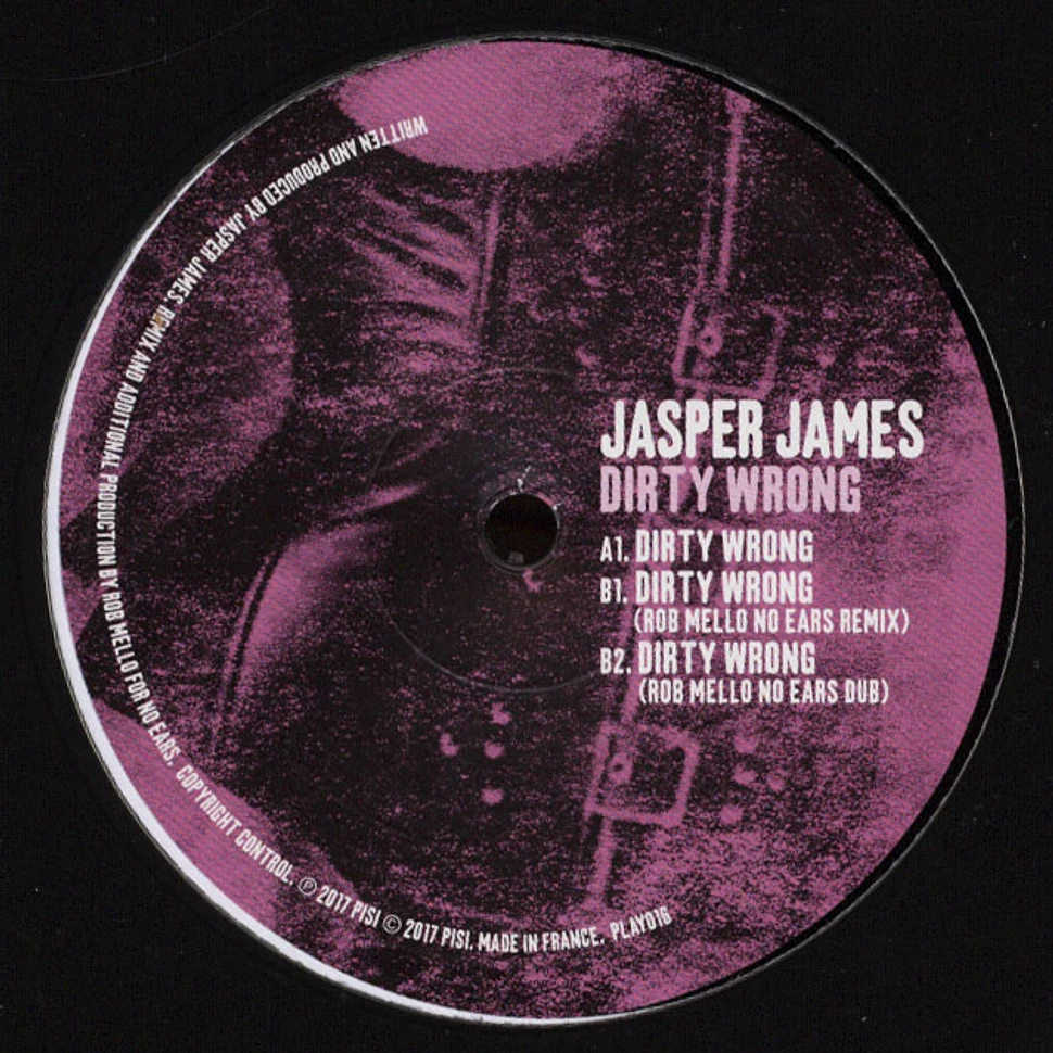 Jasper James - Dirty Wrong