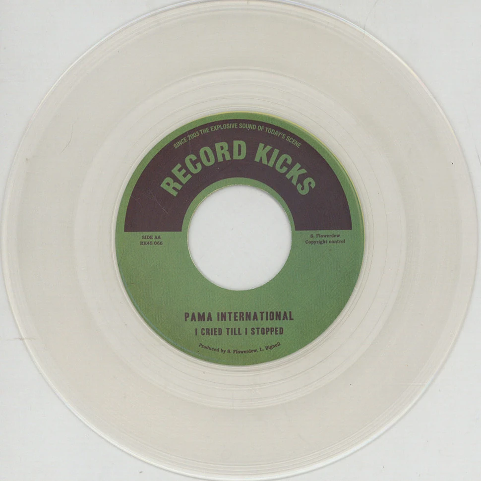 Pama International - Wake Up / I Cried Till I Stopped Clear Vinyl Edition