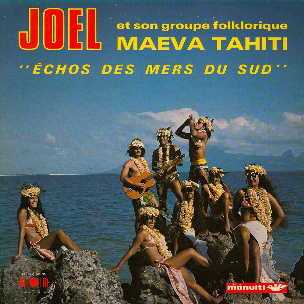 Joel Et Son Groupe Folklorique - Échos Des Mers Du Sud