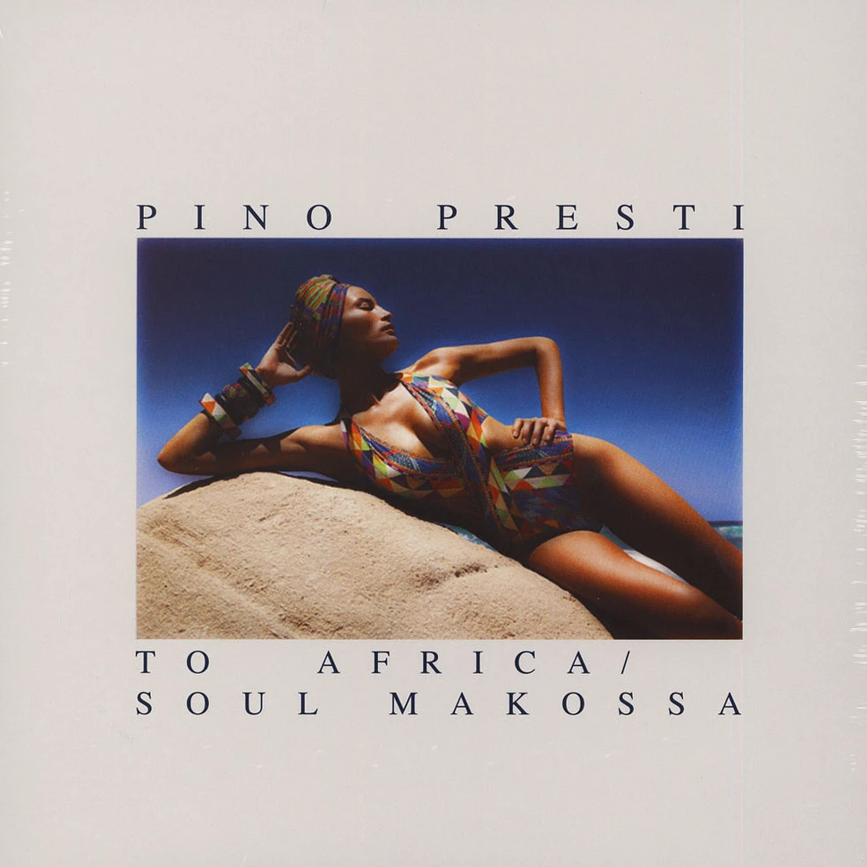 Pino Presti - To Africa / Soul Makossa