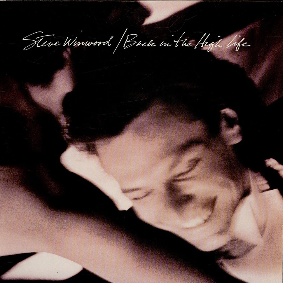 Steve Winwood - Back In The High Life