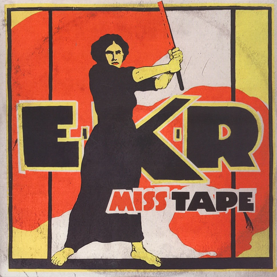 EKR - Miss Tape