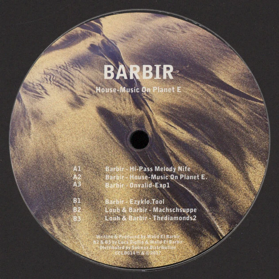 Barbir - House Music On Planet E