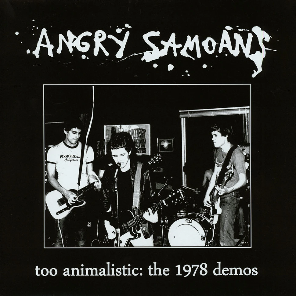 Angry Samoans - Too Animalistic: The 1978 Demos