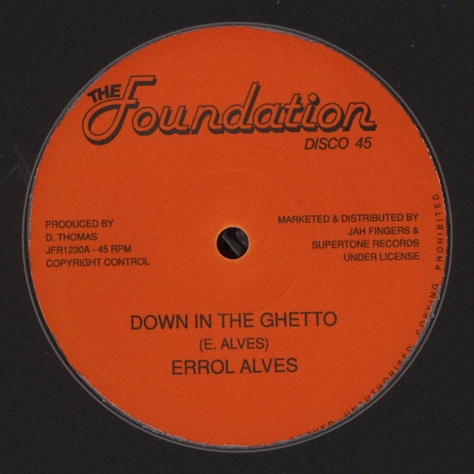 Errol Alves - Down In The Ghetto / Sun Is Shining