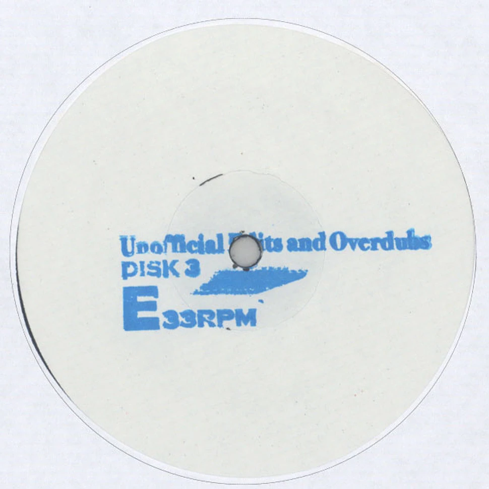 Joaquin Joe Claussell - The Unofficial Edits, Overdubs & Unreleased Remixes Part 3