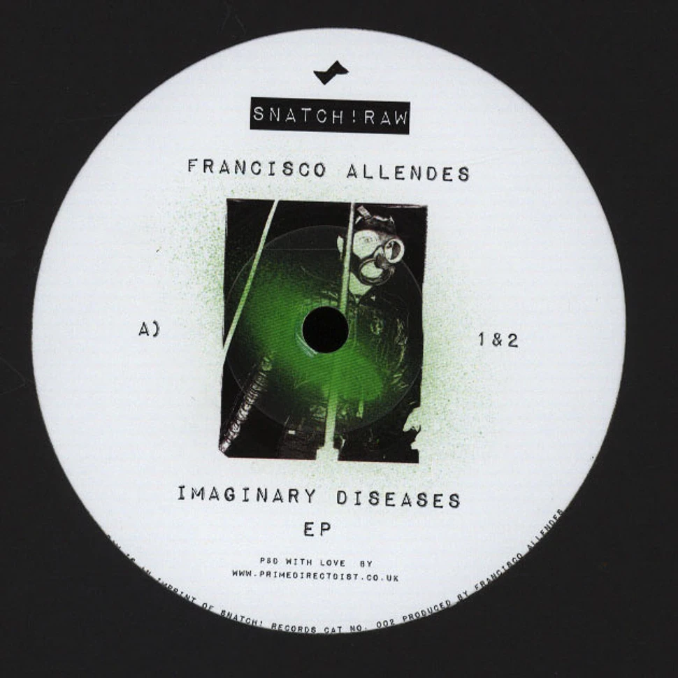 Francisco Allendes - Imaginary Diseases EP