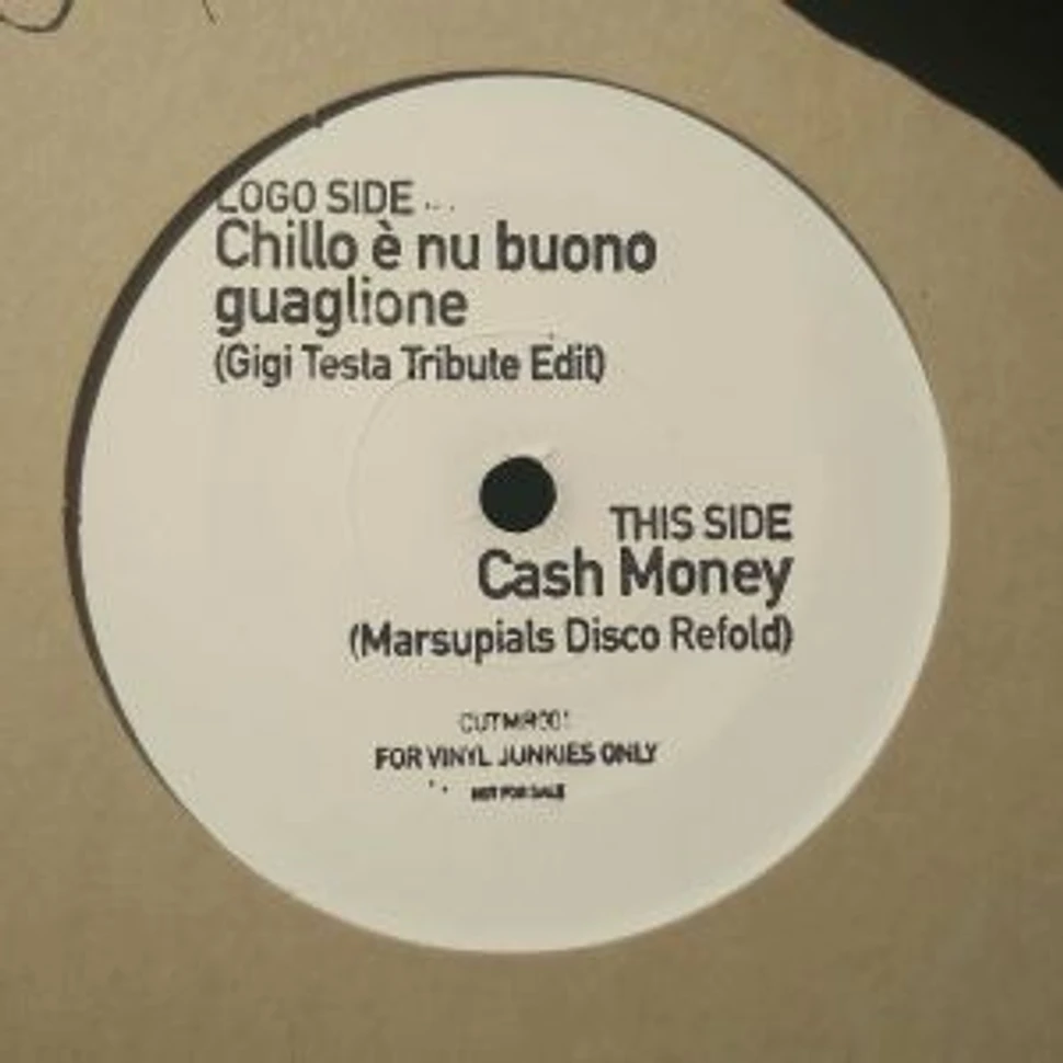 Gigi Testa & Marsupials - Chillo E Nu Buono Guaglione / Cash Money