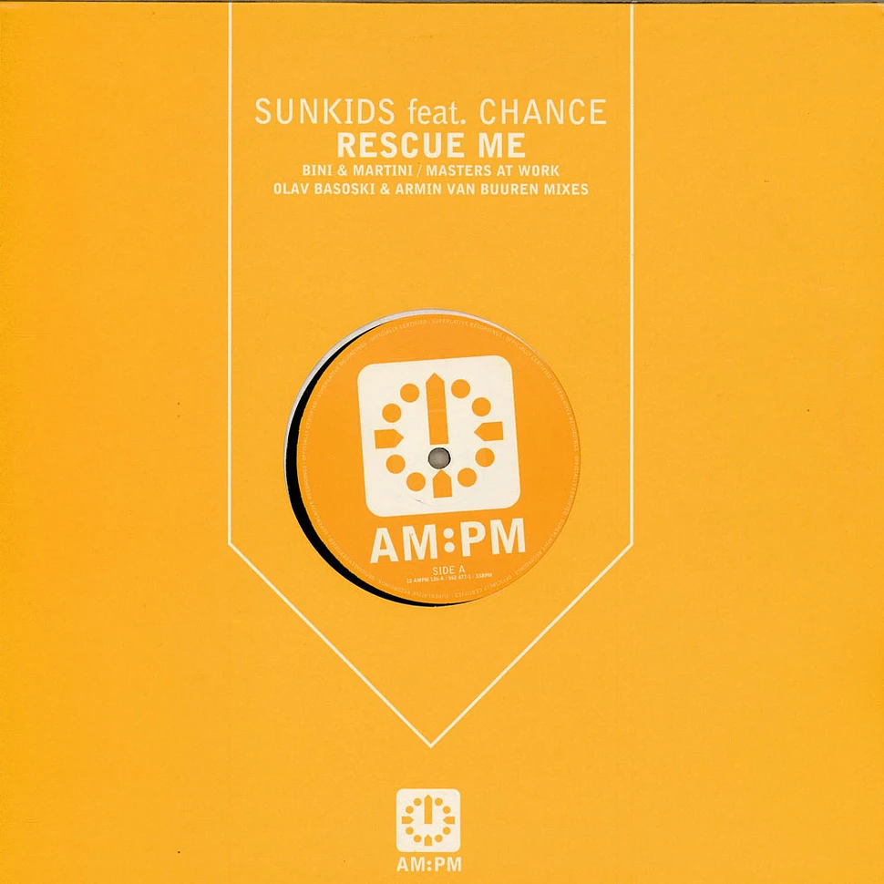 Sunkids Feat Chance - Rescue Me