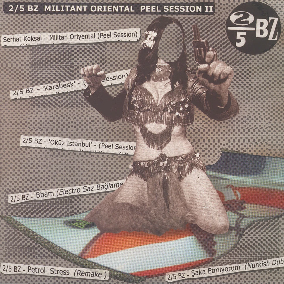 2/5 BZ - Militant Oriental - Peel Sessions II