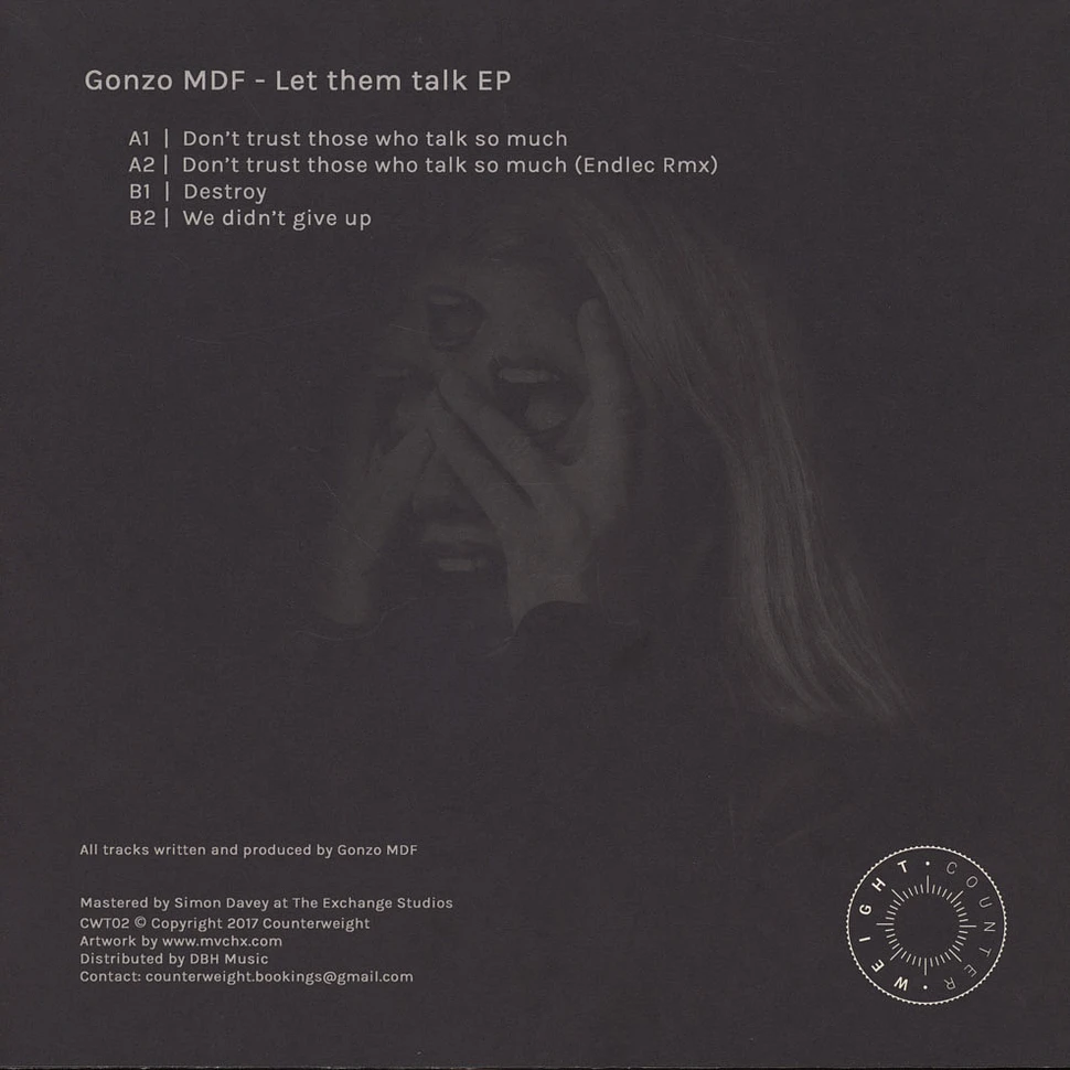 Gonzo MDF - Let Them Talk EP