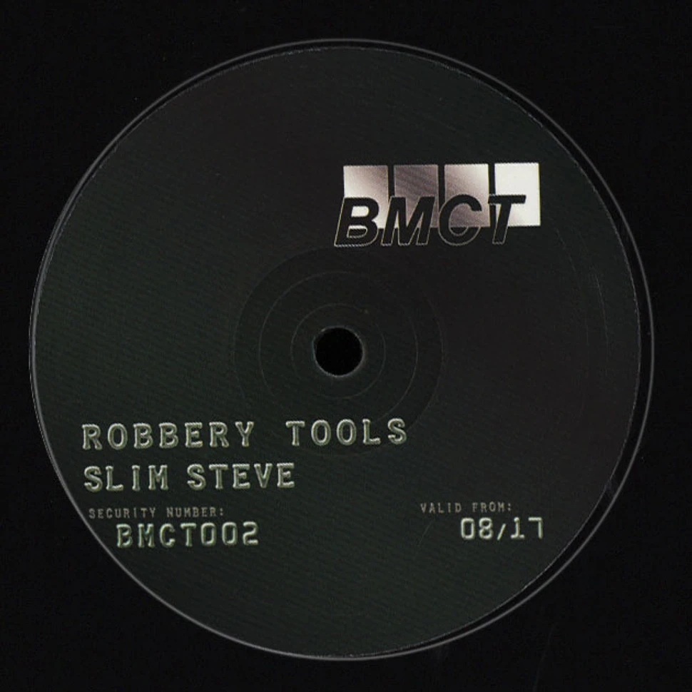 Slim Steve - Robbery Tools EP