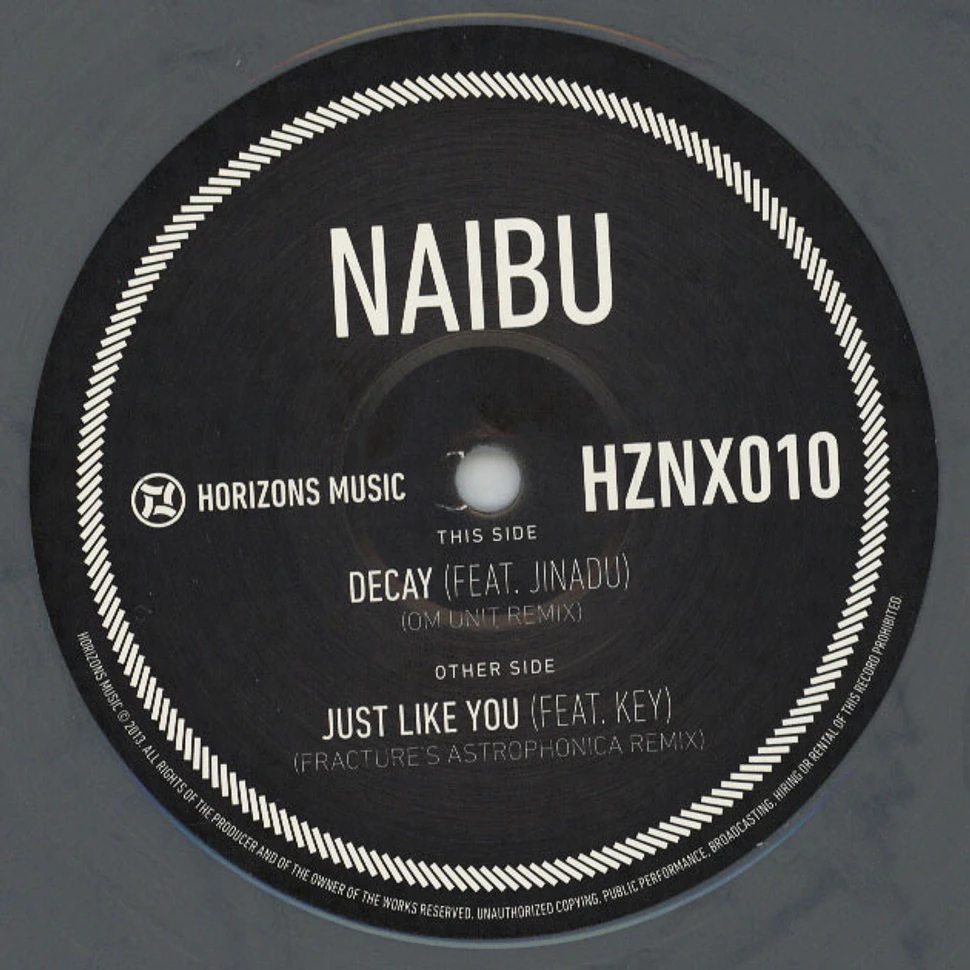 Naibu / Fracture - Decay Om Unit Remix / Just Like You Astrophonica Remix Grey Vinyl Edition