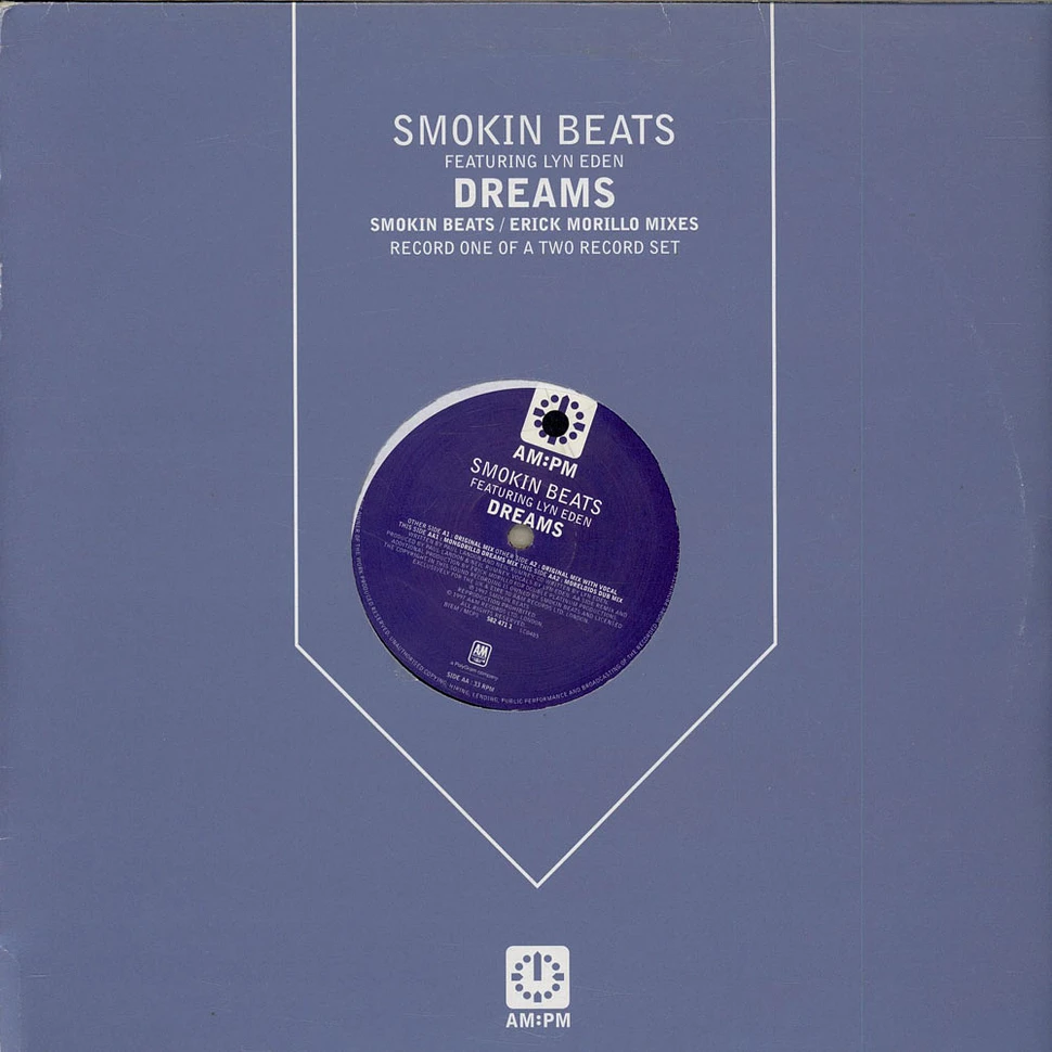Smokin Beats Featuring Lynn Eden - Dreams (Smokin Beats / Erick Morillo Mixes)