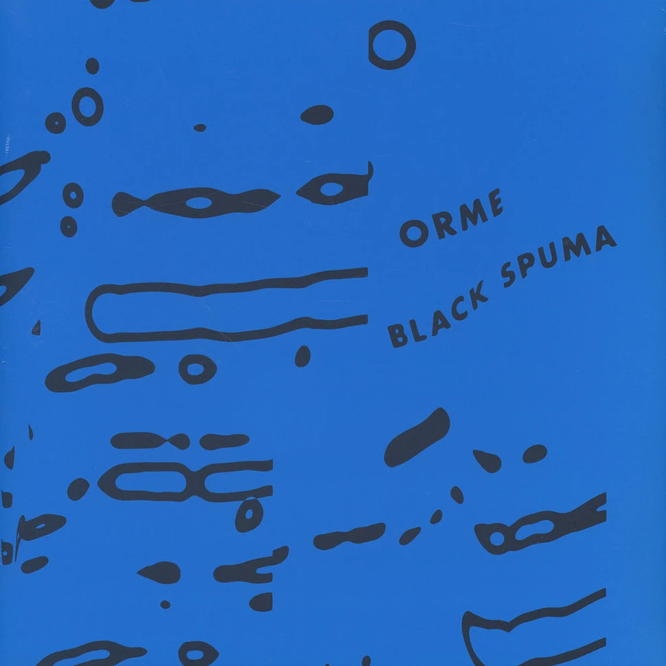 Black Spuma - Orme