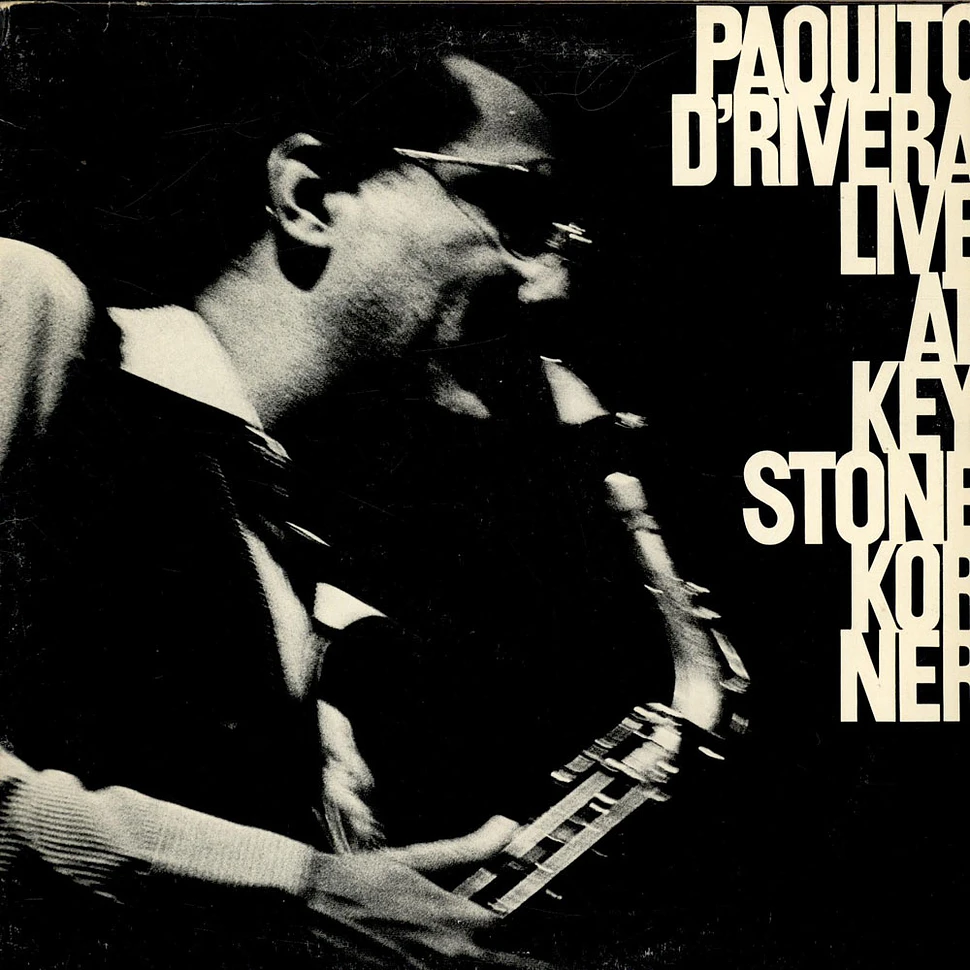 Paquito D'Rivera - Live At Keystone Korner