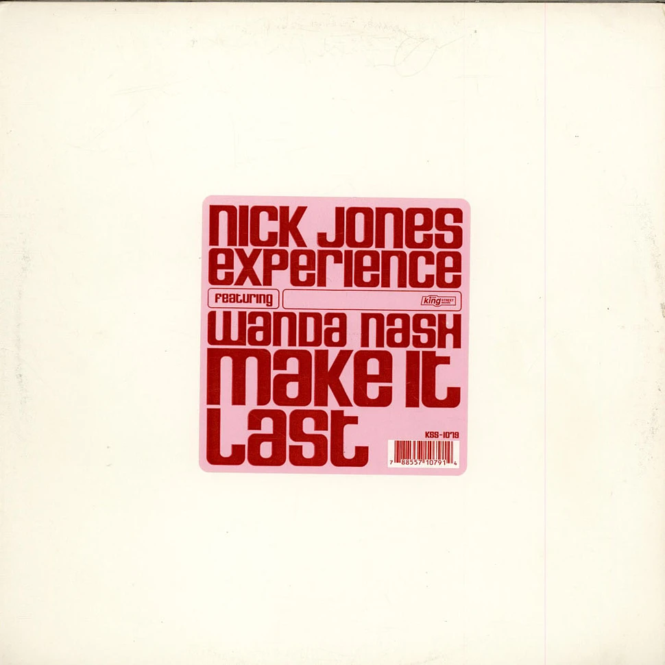 Nick Jones Experience Featuring Wanda Nash - Make It Last