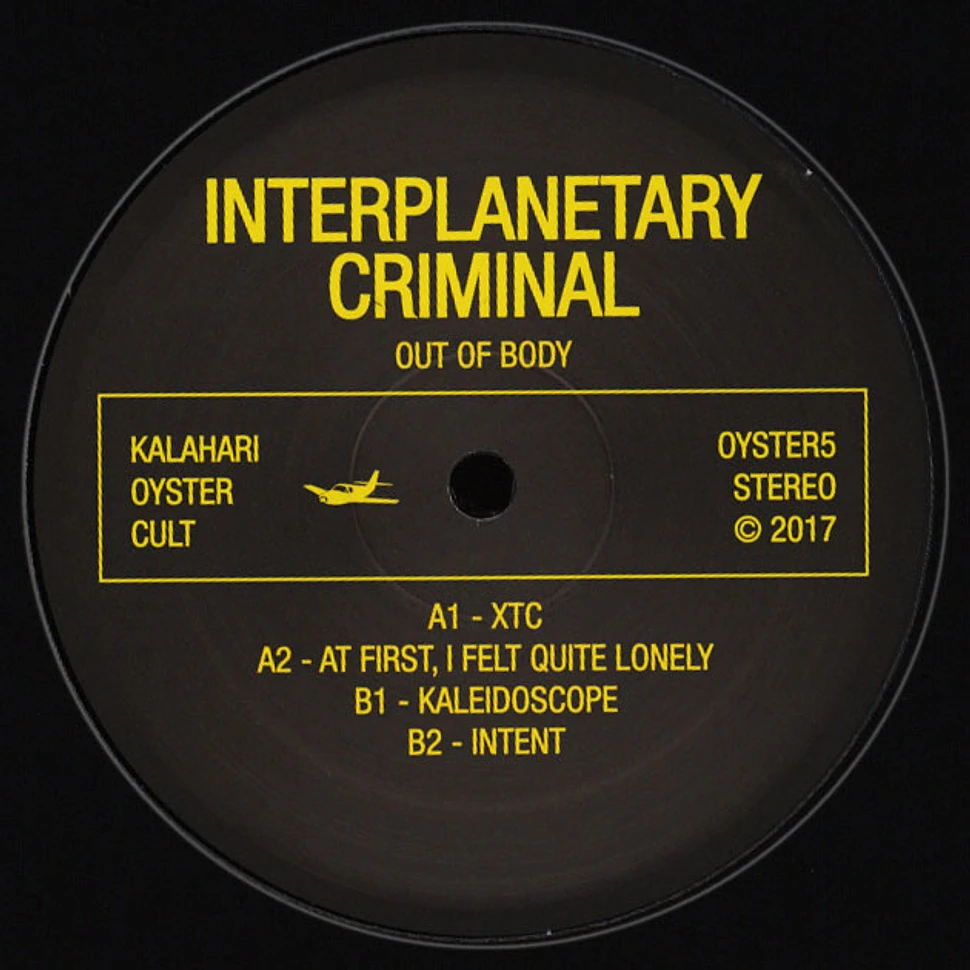 Interplanetary Criminal - Out Of Body