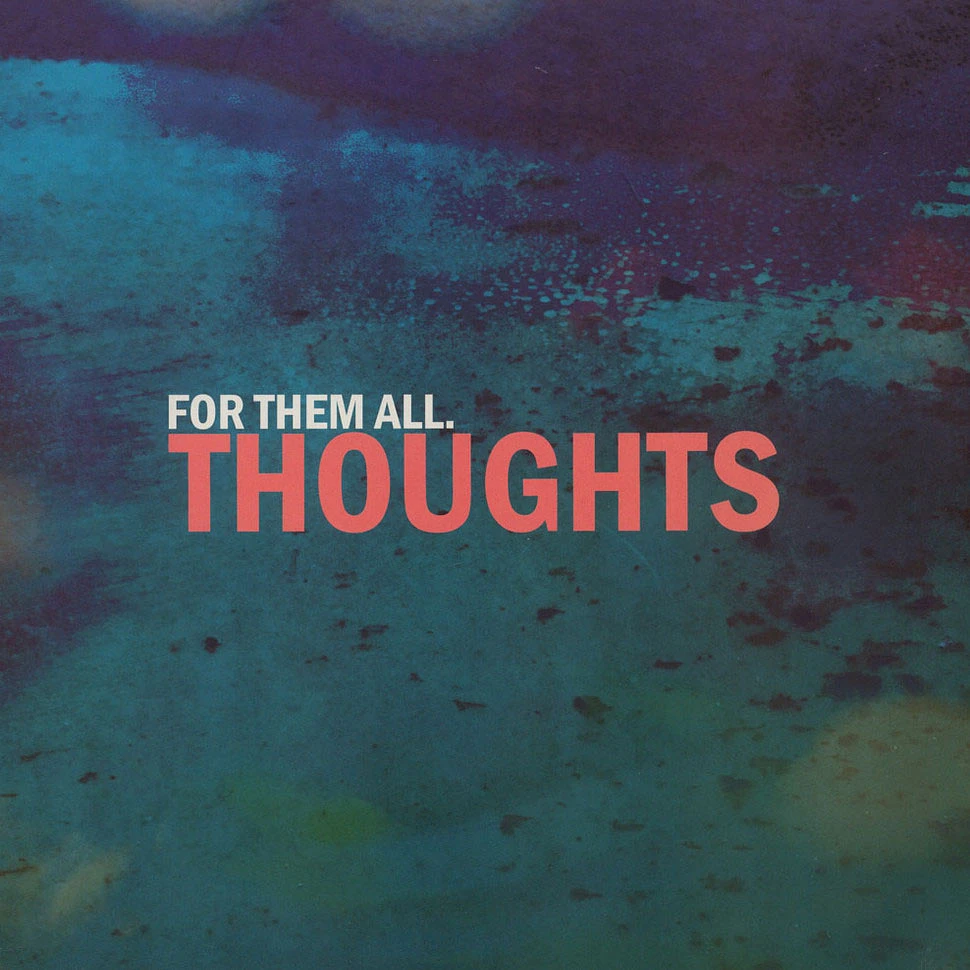 For Them All - Thoughts Colored Vinyl Edition