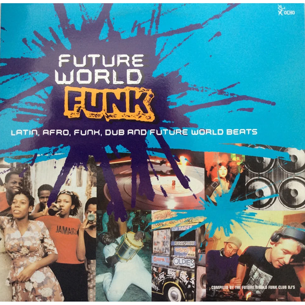V.A. - Future World Funk