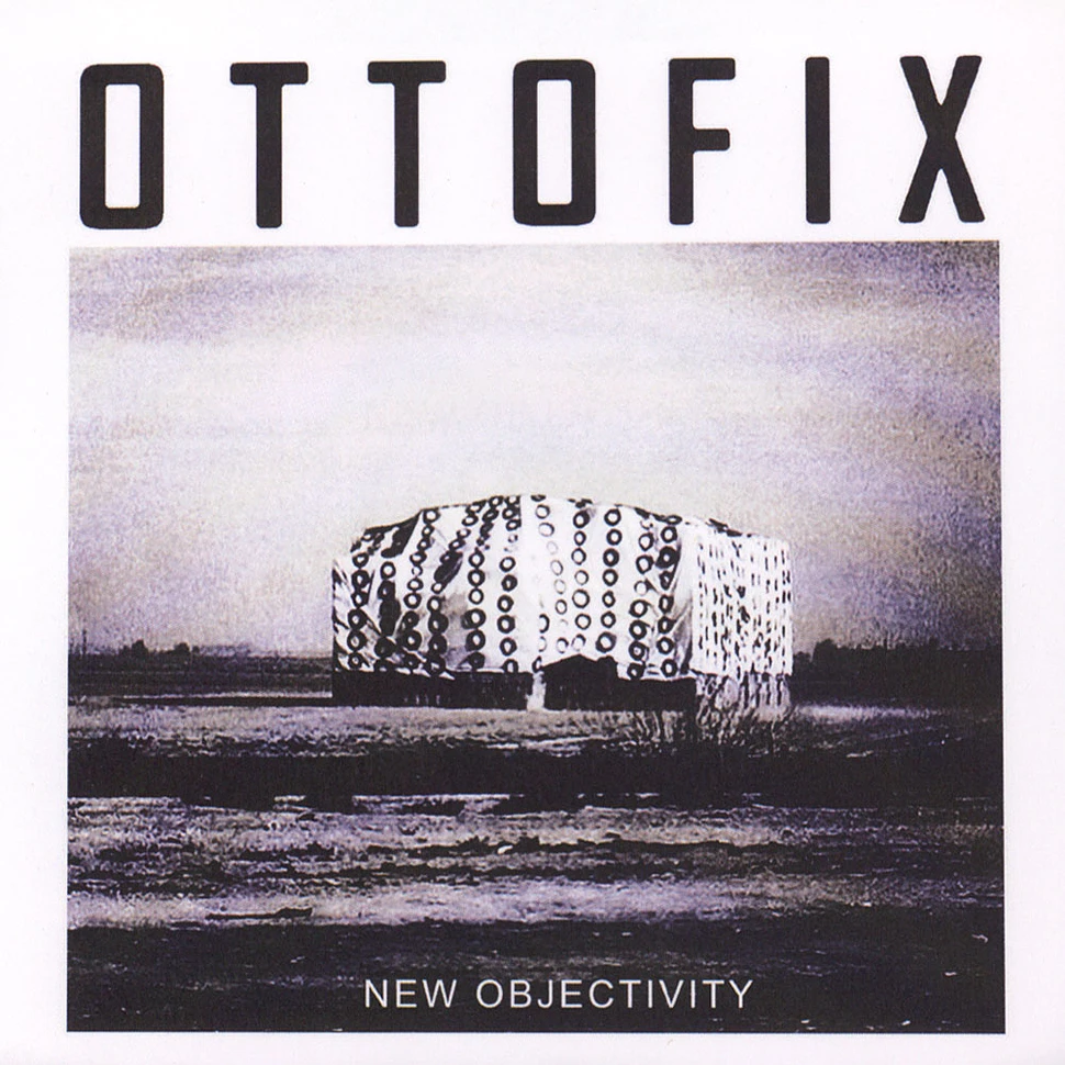 Ottofix - New Objectivity EP