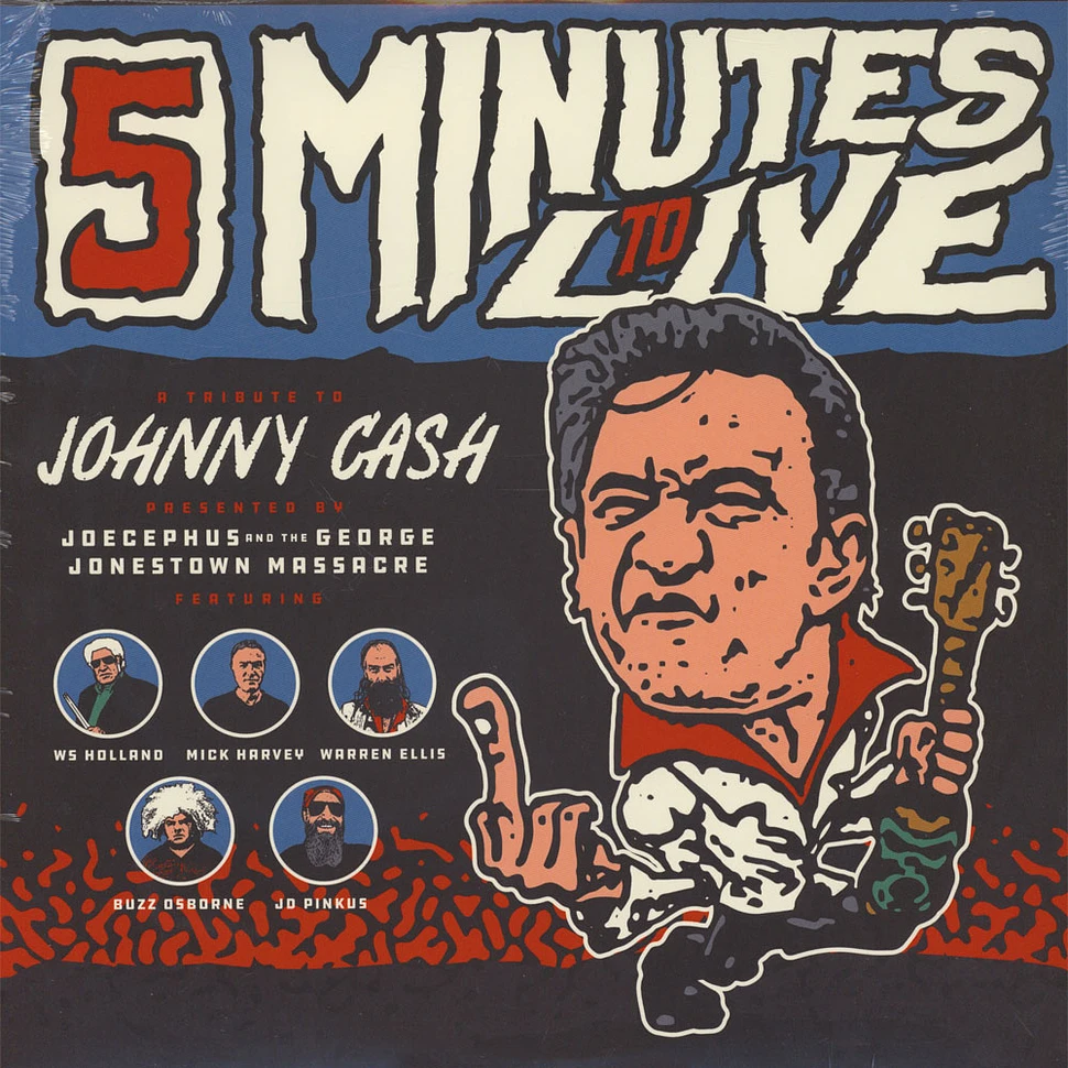 Joecephus & The George Jonestown Massacre - Five Minutes To Live: A Tribute To Johnny Cash EP