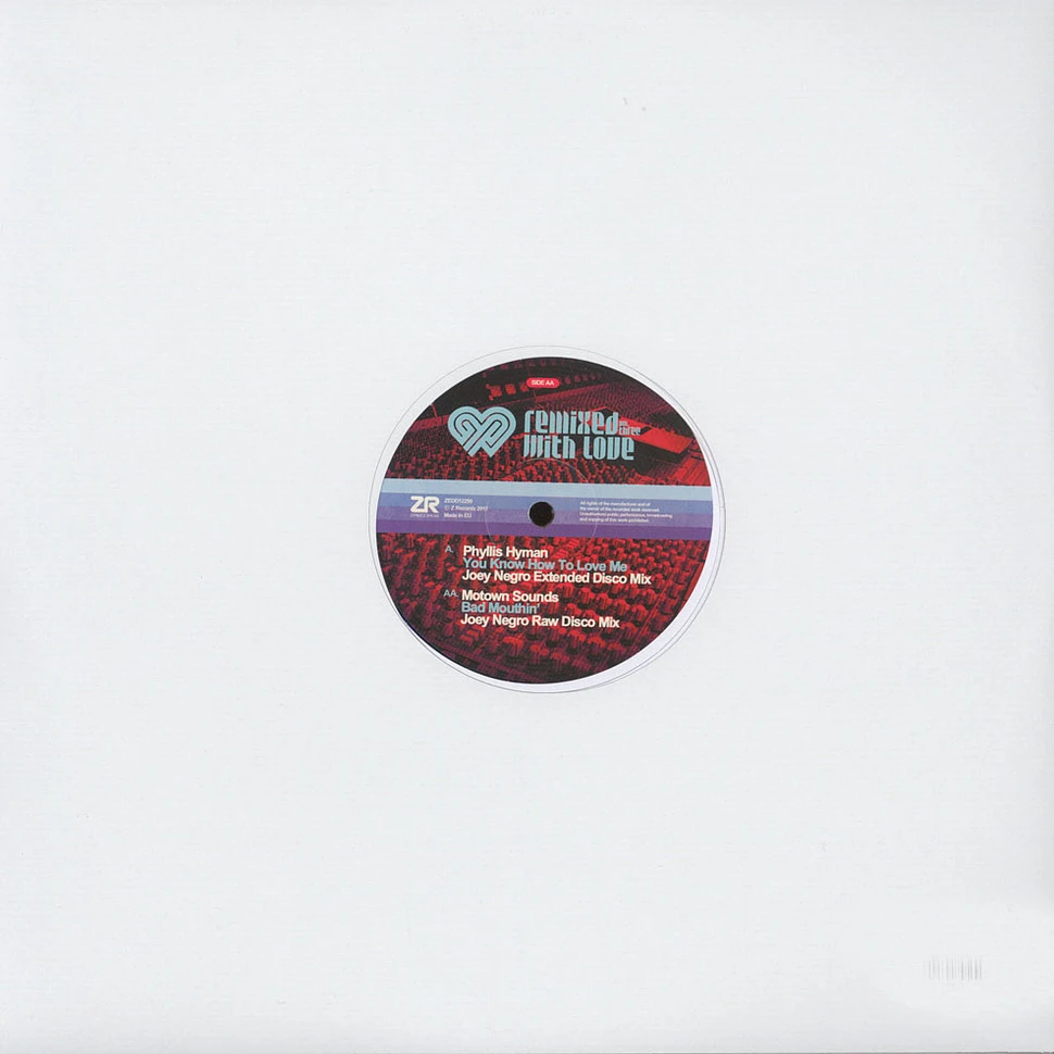 Joey Negro presents Remixed With Love - You Know How To Love Me / Bad Mouthin'