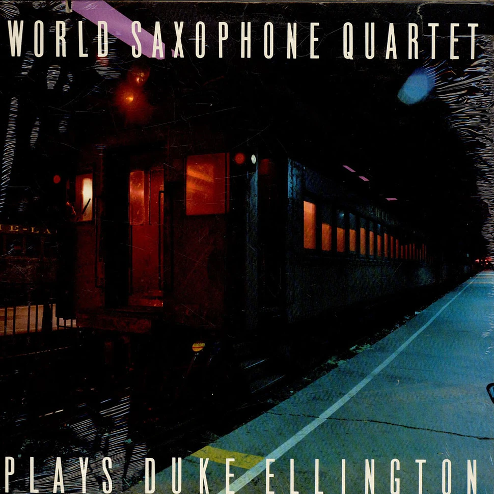 World Saxophone Quartet - Plays Duke Ellington