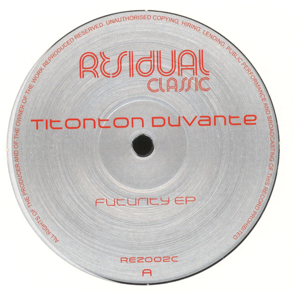 Titonton Duvanté - Futurity EP